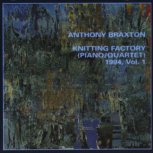 Knitting Factory (Piano Quartet) 1994, Vol. 1