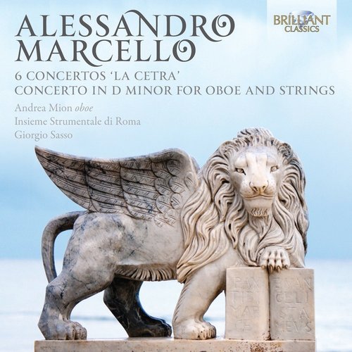 A. Marcello: 6 Concertos "La Cetra" - Concerto in D Minor for Oboe and Strings