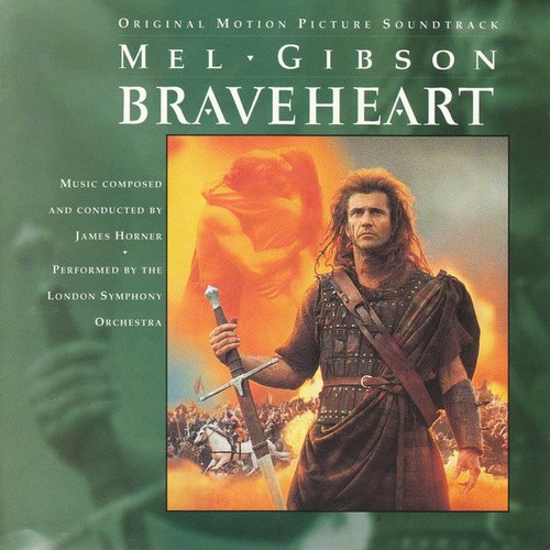 Braveheart (Soundtrack from the Motion Picture)