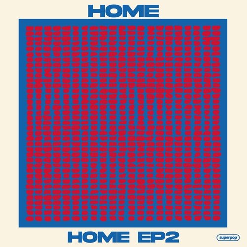 HOME EP2 - EP