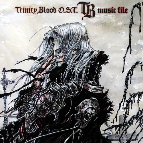 Trinity Blood O.S.T. TB_music file — 江口貴勅 | Last.fm