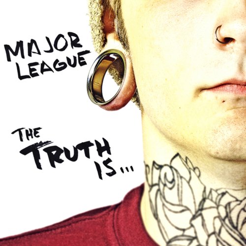 The Truth Is... [Explicit]