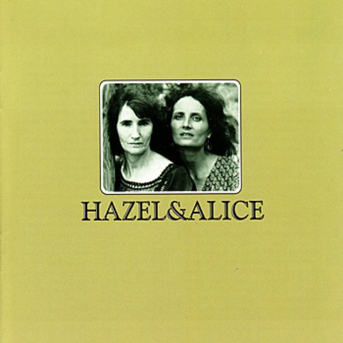 Hazel & Alice