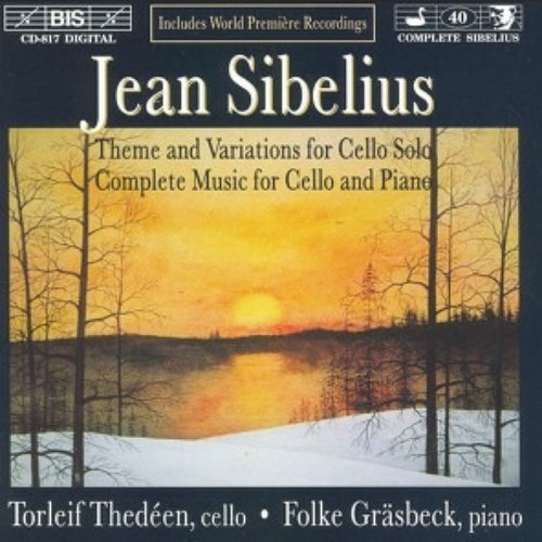 Sibelius: Complete Music For Cello And Piano