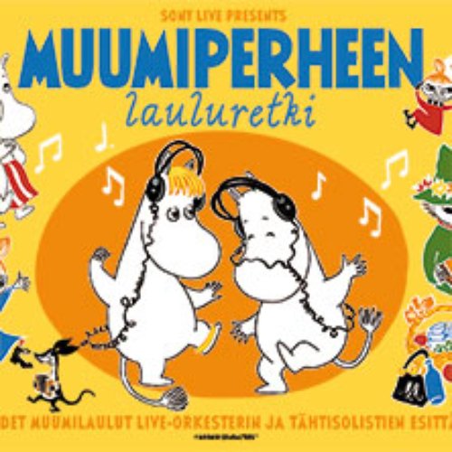 Muumiperheen lauluretki