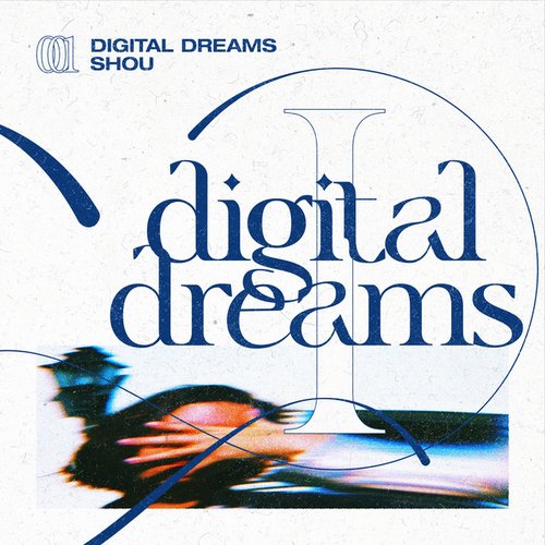 Digital Dreams