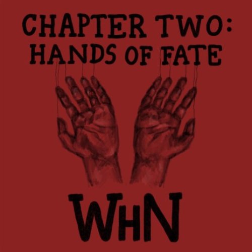 Chapter Two: Hands of Fate - EP