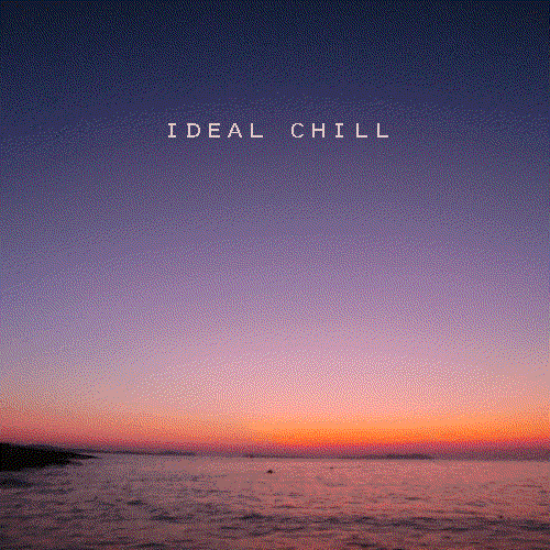 Ideal Chill