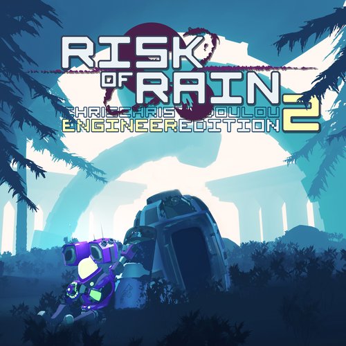 Risk of Rain 2: Engineer Edition 2