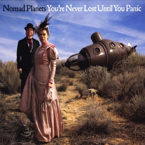 You're Never Lost Until You Panic