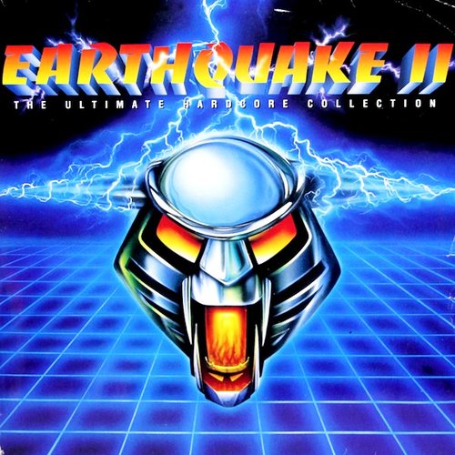 Earthquake II - The Ultimate Hardcore Collection