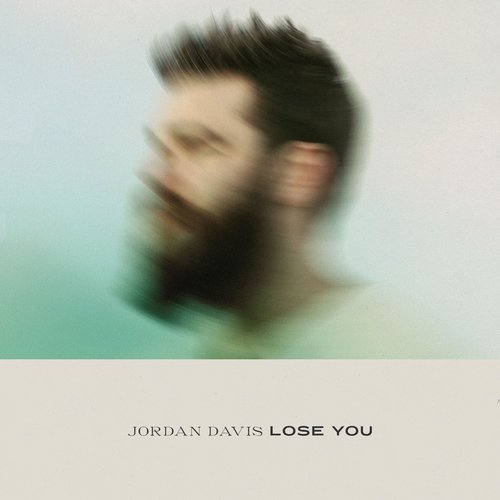 Lose You - Single