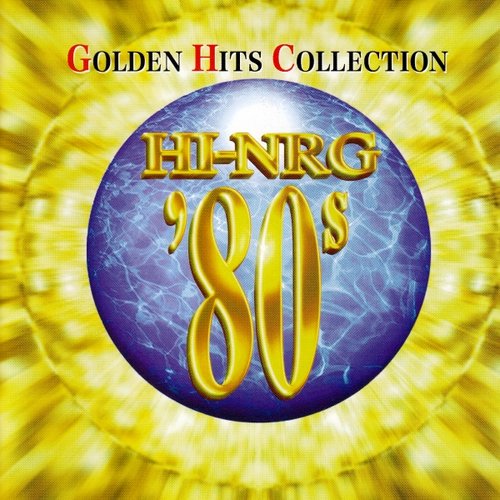 Hi-NRG '80s Golden Hits Collection