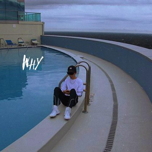 Why (2022 Remaster) [2022 Remaster] - Single