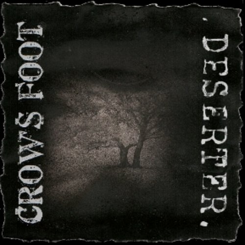 DESERTER / Crow's Foot - Split 7"