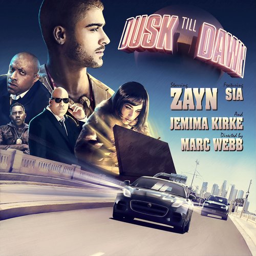 Dusk Till Dawn (feat. Sia) [Radio Edit] - Single — Zayn | Last.fm