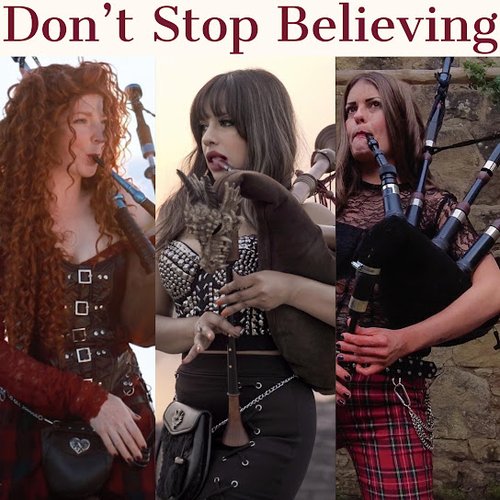 Don't Stop Believing Bagpipes