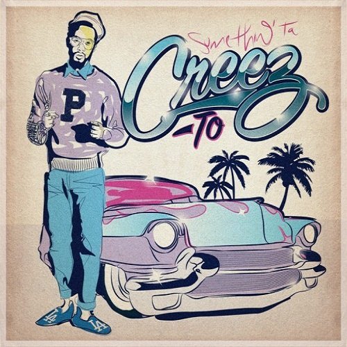 Sumethin Ta Creez To