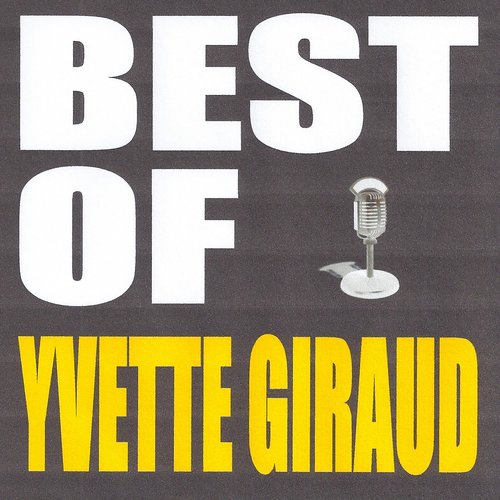 Best of Yvette Giraud