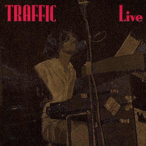 Traffic Live At the Hammersmith Odean 1970