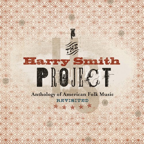 The Harry Smith Project: Live (Live / July 2, 1999 - April 26, 2001 / Various Locations)