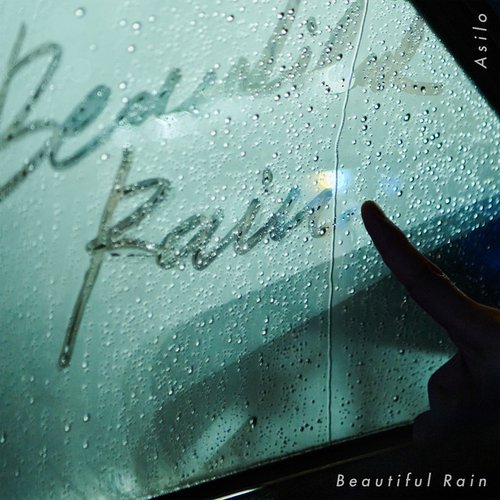 Beautiful Rain