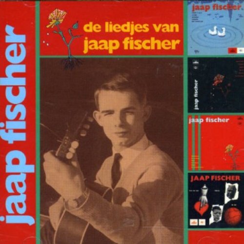 De liedjes van Jaap Fischer
