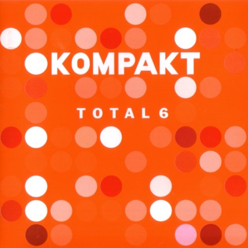 Kompakt Total 6 (disc 2)