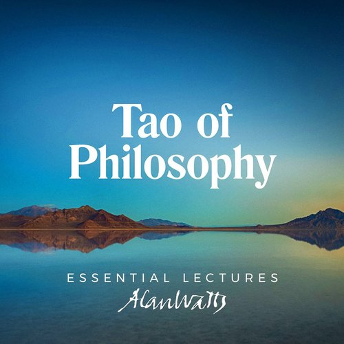 The Tao of Philosophy