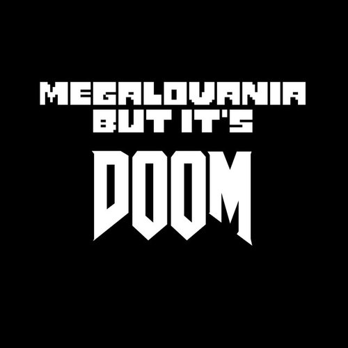 Megalovania But It's Doom