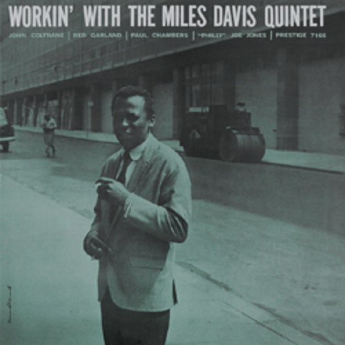 Workin' With Miles Davis Quintet