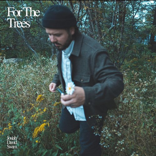 For The Trees