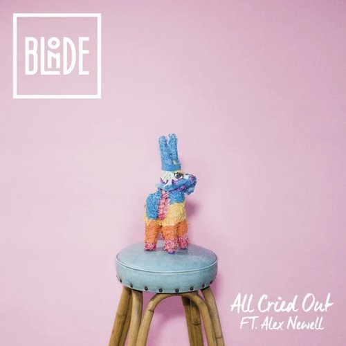 All Cried Out (feat. Alex Newell) [Radio Edit]