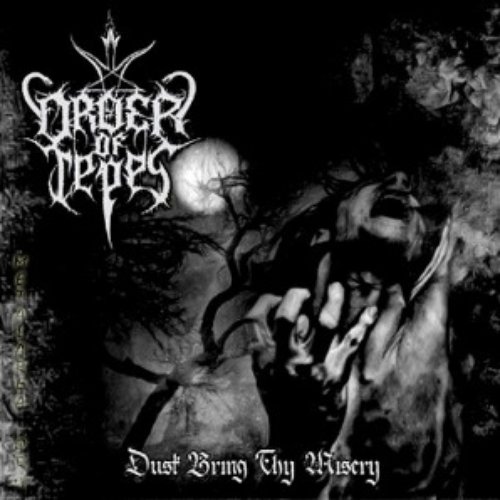 Dusk bring thy misery