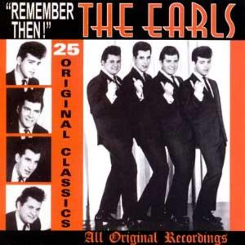 Remember Then - The Best Of The Earls