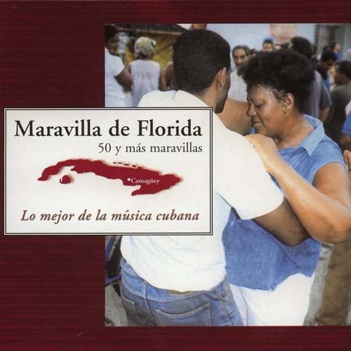 50 y mas maravillas (lo mejor de la música cubana)