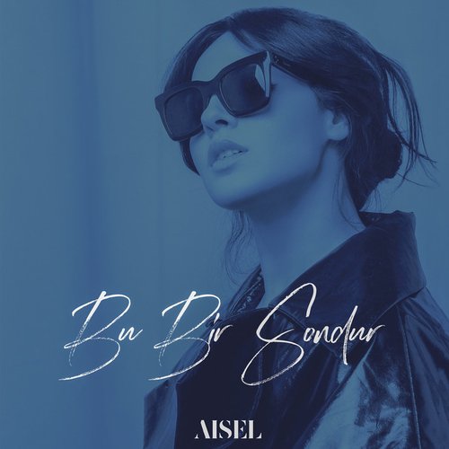 Bu Bir Sondur - Single
