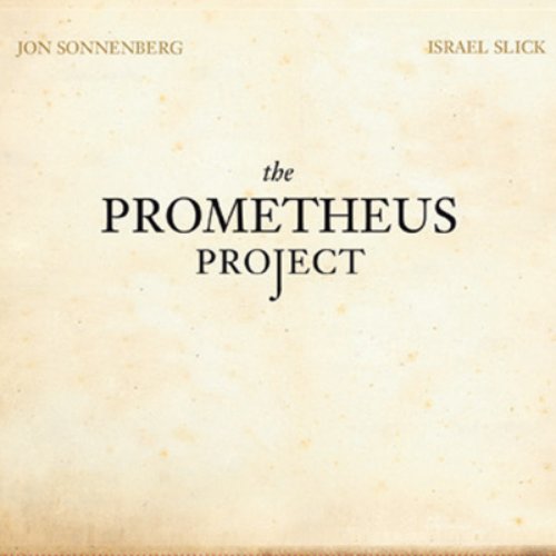 The Prometheus Project