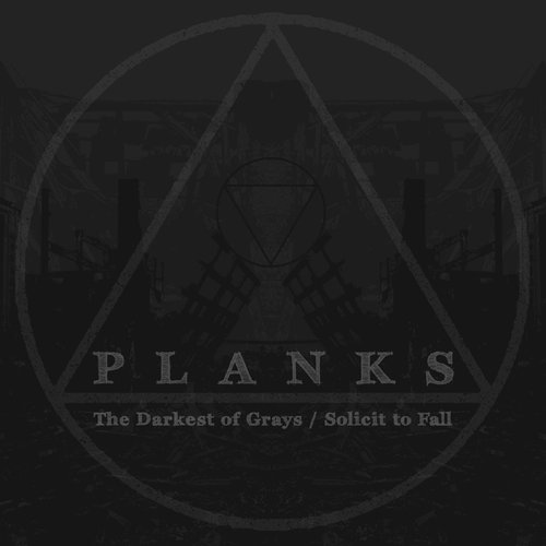 The Darkest of Grays / Solicit to Fall