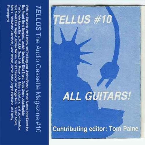 Tellus #10: All Guitars!