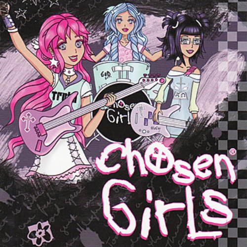 Chosen Girls