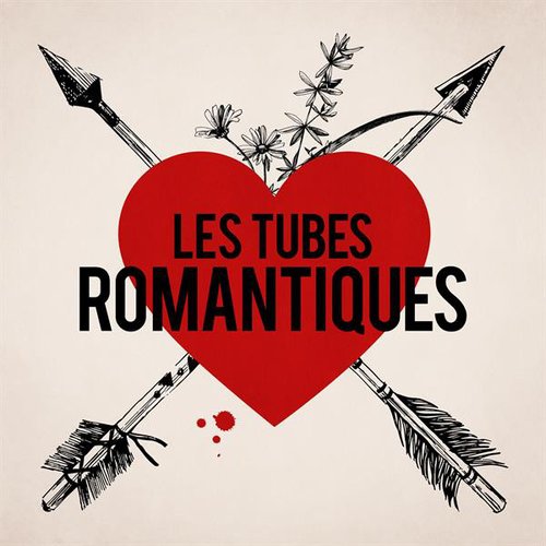 Les Tubes Romantiques