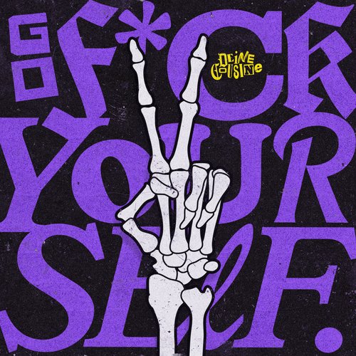 Go fuck yourself - Single