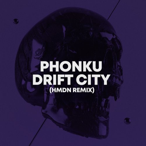 Drift City (HMDN Remix)