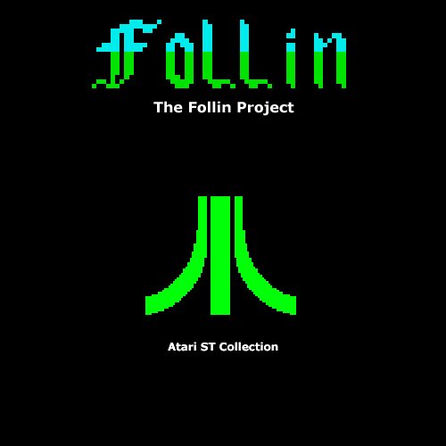 The Follin Project – Atari ST Collection