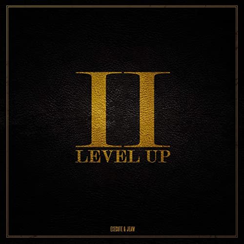 Level Up II