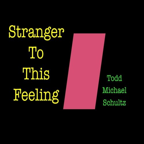 Stranger to This Feeling