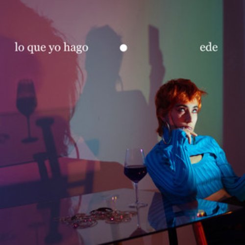 Lo Que Yo Hago