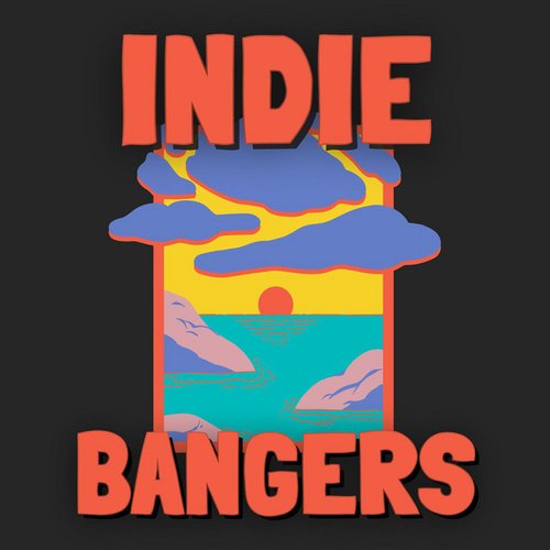 Indie Bangers 50 Great Alternatives