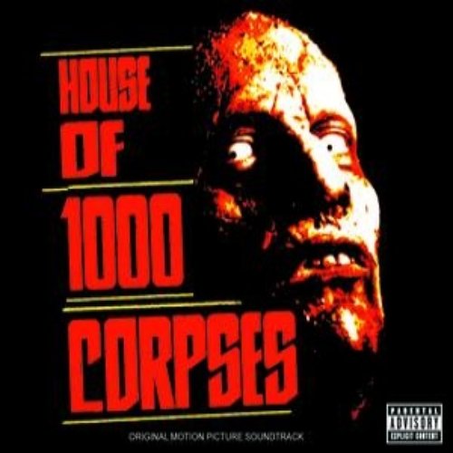 House of 1000 Corpses